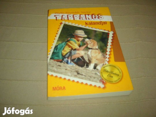 Gyerekkönyv - Phyllis Reynolds Naylor - Tappancs kalandjai