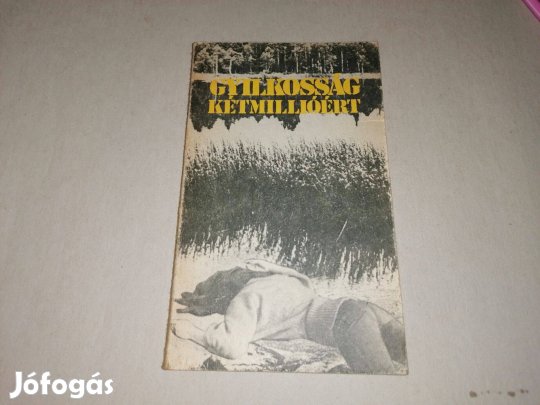 Gyilkosság kétmillióért című könyv eladó!