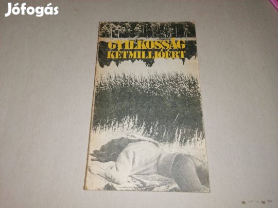 Gyilkosság kétmillióért című könyv eladó!