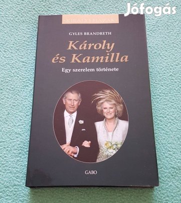Gyles Brandreth: Károly és Kamilla könyv (új)