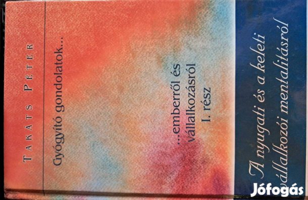 Gyógyító Gondolatok Emberről És A Vállalkozásról