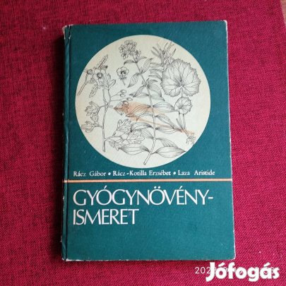 Gyógynövények ismerete (A fitoterápia és az alternatív medicina alapja