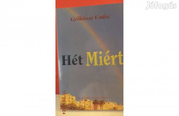 Gyökössy Endre: Hét Miért