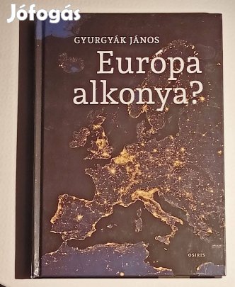 Gyurgyák János Európa alkonya?