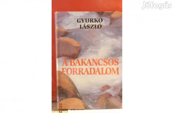 Gyurkó László: A Bakancsos Forradalom