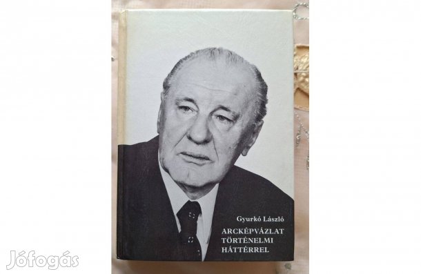 Gyurkó László: Arcképvázlat történelmi háttérrel, Kádár János