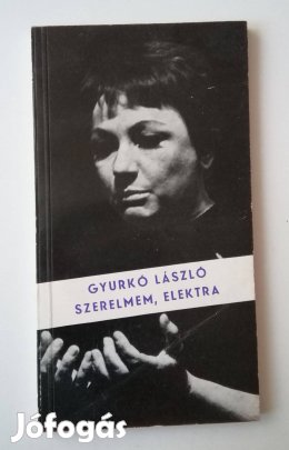 Gyurkó László - Szerelmem, Elektra - dedikált