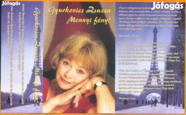 Gyurkovics Zsuzsa - Mennyi fény! (magnókazetta)