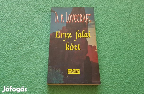 H. P. Lovecraft: Eryx falai közt könyv
