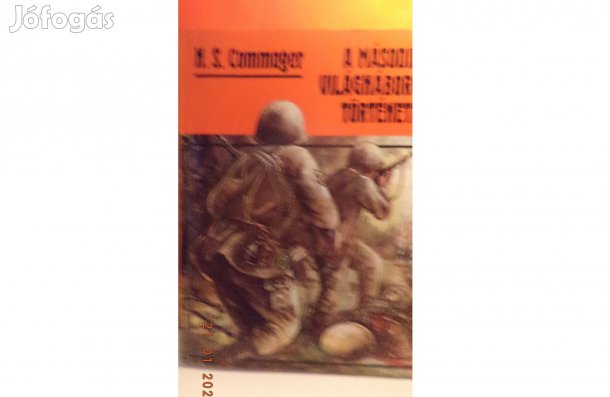 H. S. Commager: A második világháború története