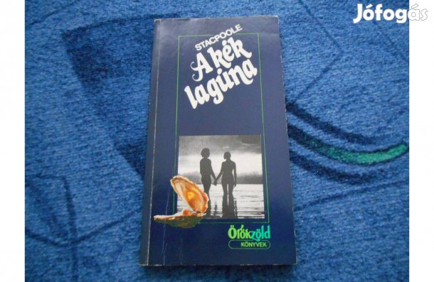 H. de Vere Stacpoole:A kék lagúna