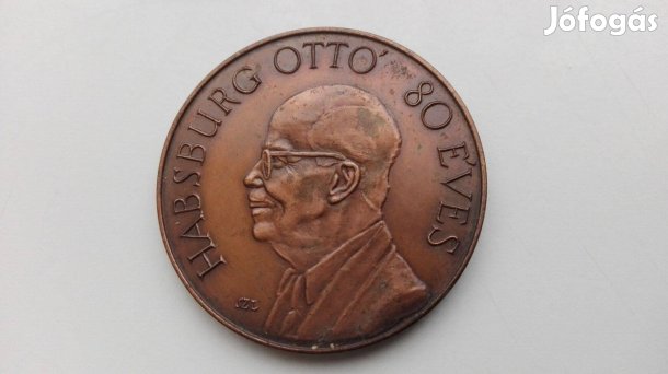 Habsburg Ottó 80 éves 1992 Tatai emlékérem Páneurópai Unió