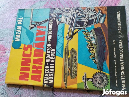 Haditeknika Fiataloknak 1975-ös "Nincs Akadály"