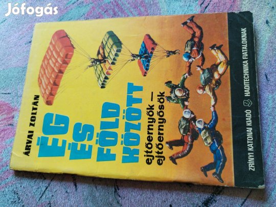 Haditeknika Fiataloknak 1980-as "Ejtőernyők-Ejtőernyősök"
