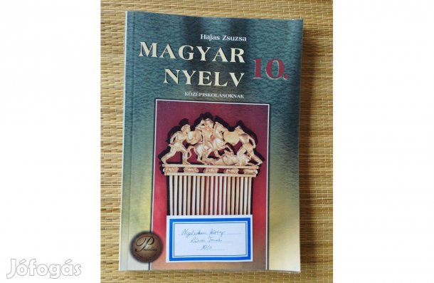 Hajas Zsuzsa: Magyar nyelv 10