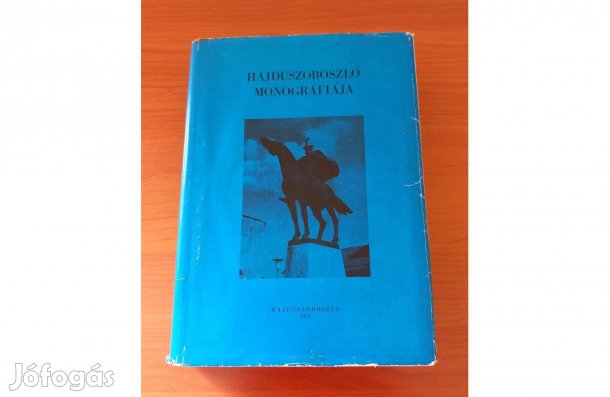 Hajdúszoboszló monográfiája (1975), ritkaság
