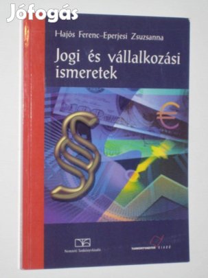 Hajós Ferenc Jogi és vállalkozási ismeretek