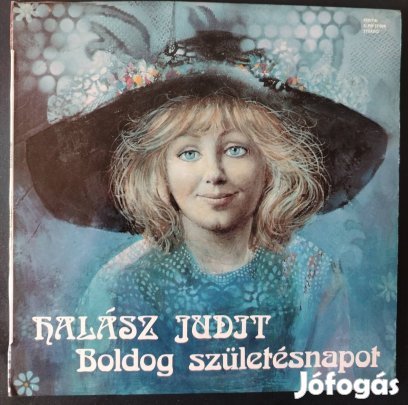 Halász Judit - Boldog születésnapot - bakelit nagylemez