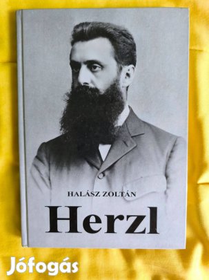 Halász Zoltán - Herzl - című könyv eladó!