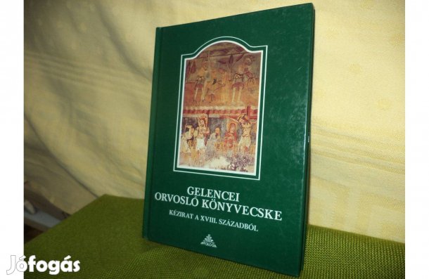 Halászné Zelnik Katalin Gelencei orvosló könyvecske