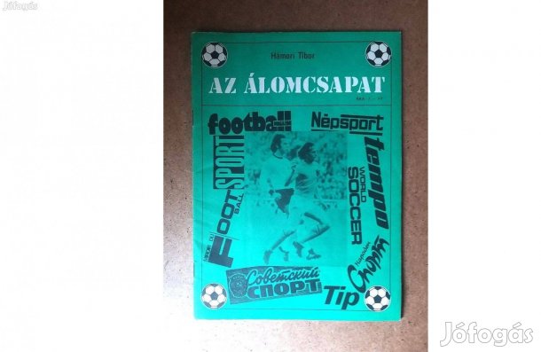 Hámori Tibor Az álomcsapat