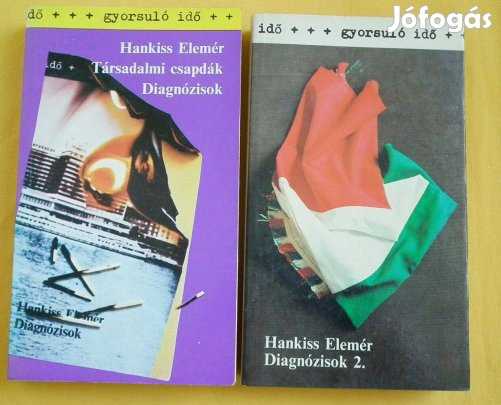Hankiss Elemér: Társadalmi csapdák - Diagnózisok + Diagnózisok 2