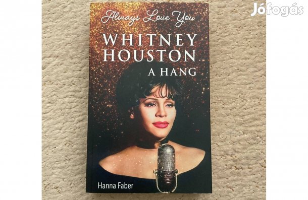Hanna Faber: Always Love You - Whitney Houston - A hang (könyv)