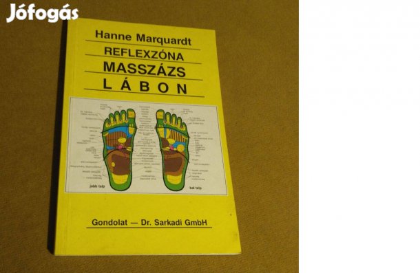 Hanne Marquardt: Reflexzónamasszázs lábon (Könyv, 1992)