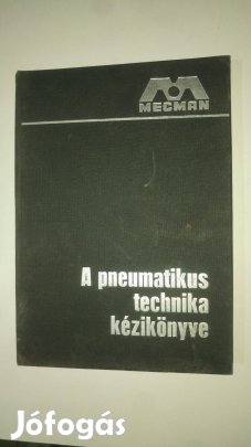 Hans Holm A pneumatikus technika kézikönyve 1