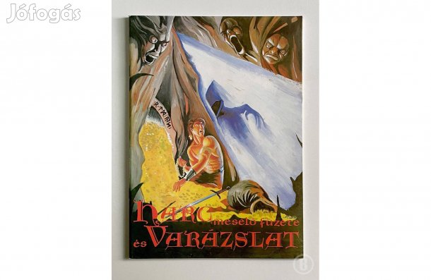 Harc és varázslat - mesélő füzete - - - (Csak személyesen!)