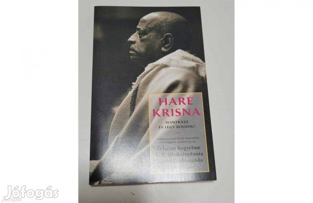 Haré Krisna - Mantrázz és légy boldog!