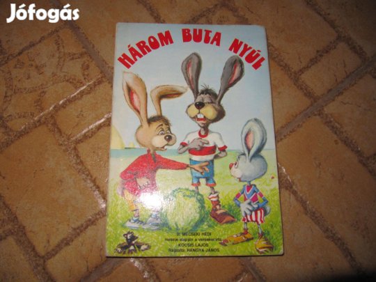 Három buta nyúl- leporelló