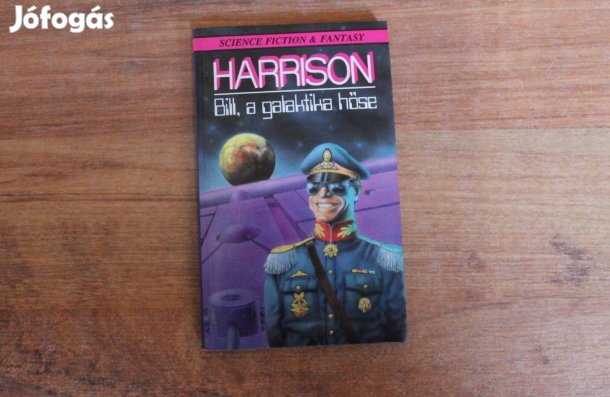 Harry Harrison Bill a galaktika hőse