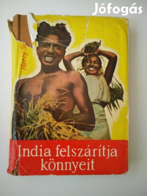 Harry Sichrovsky - India felszárítja könnyeit