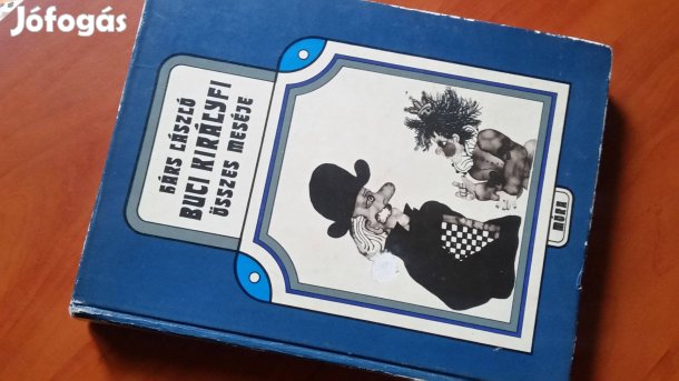 Hárs László: Buci királyfi összes meséje + Hófehérke és más mesék