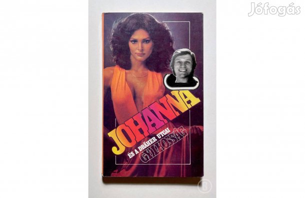 Harsányi Gábor - Révy Eszter: Johanna és a Dräher utcai gyilkosság