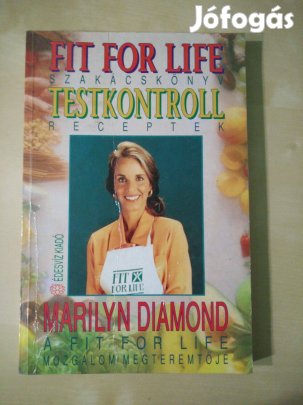 Harvey Diamond - Marilyn Diamond - Fit for Life szakácskönyv