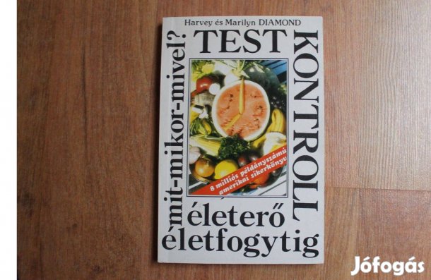 Harvey és Marilyn Diamond - Testkontroll