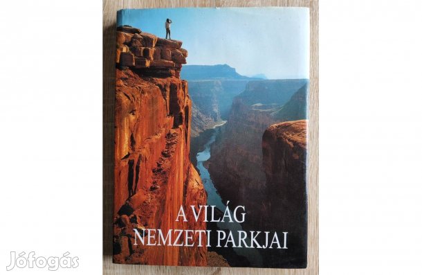 Használt de jó állapotú könyv: A világ nemzeti parkjai