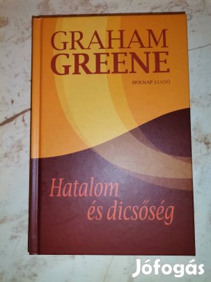 Hatalom és dicsőség /Graham Greene/
