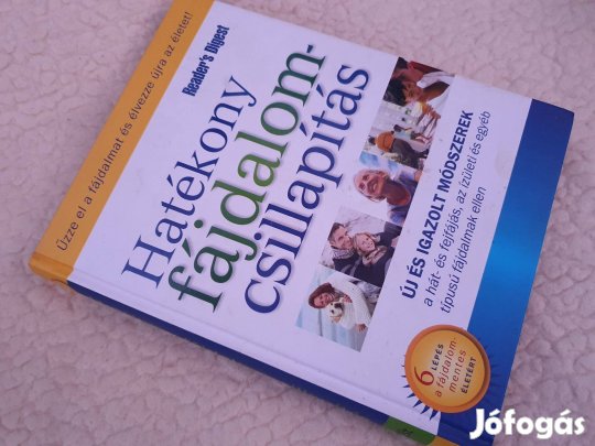 Hatékony fájdalomcsillapítás -hát- és fejfájás, ízületi