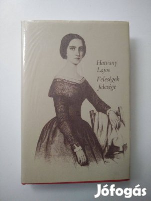 Hatvany Lajos - Feleségek felesége / Petőfi mint vőlegény