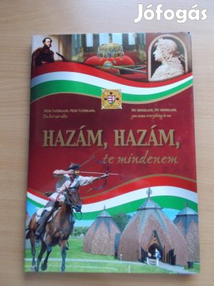 Hazám, hazám te mindenem (magyar-német-angol nyelvű)