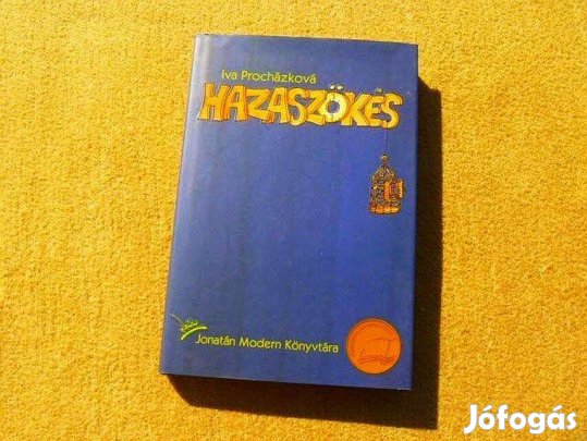 Hazaszökés - Iva Procházková - (Új könyv)