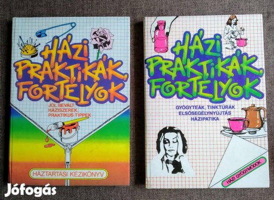 Házi Praktikák Fortélyok (gyógyteák, tinktúrák, elsősegélynyújtás,