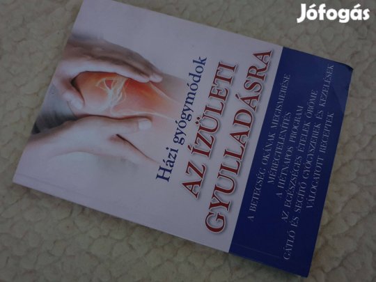 Házi gyógymódok ízületi gyulladásra +Nincs többé hátfájás