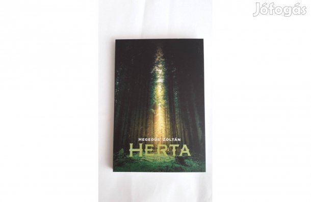 Hegedűs Zoltán: Herta, történelmi thriller 188 oldal új féláron
