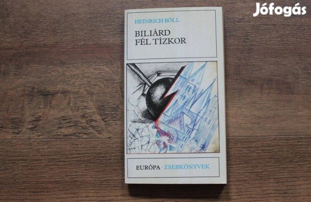 Heinrich Böll - Billiárd fél tízkor