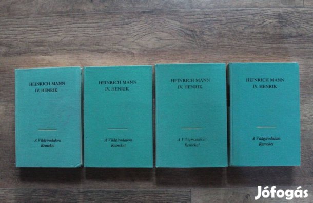 Heinrich Mann - IV. Henrik I-IV