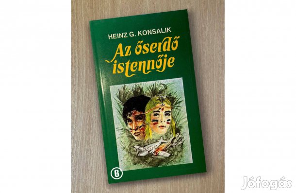Heinz G. Konsalik: Az őserdő istennője - - - Csak személyesen!
